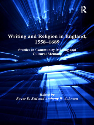 cover image of Writing and Religion in England, 1558-1689